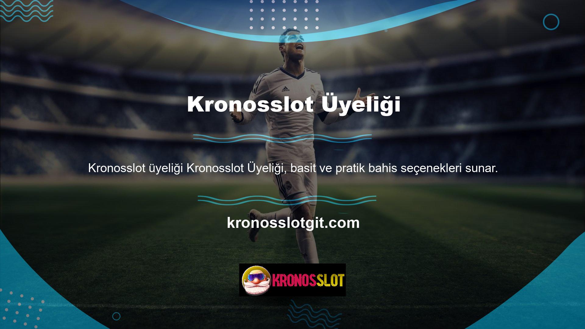 Çoğu canlı bahis sitesinde olduğu gibi Kronosslot de kullanıcılarının bahis oynamasına izin vermemektedir